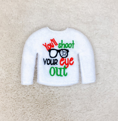 Sweater - You'll shoot an eye out
