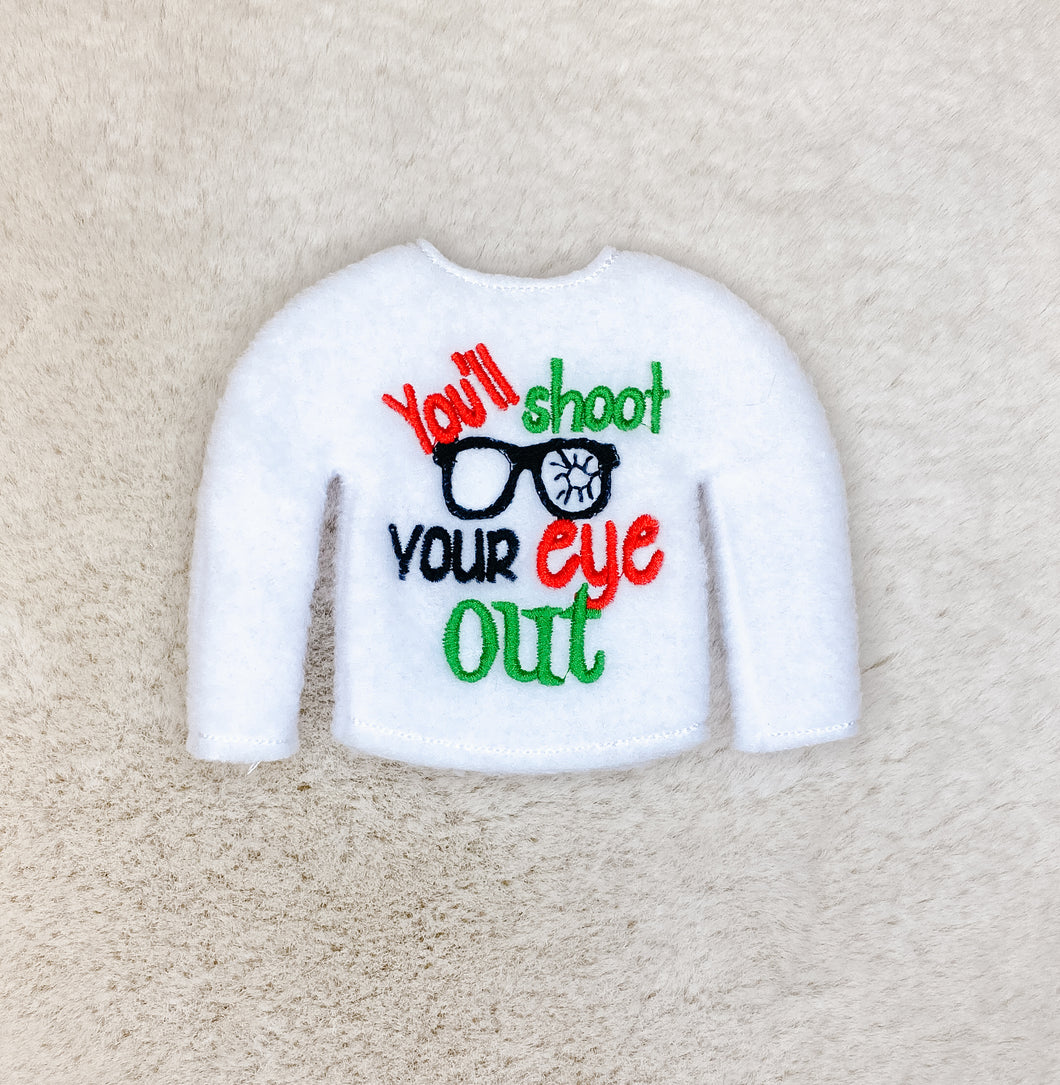 Sweater - You'll shoot an eye out