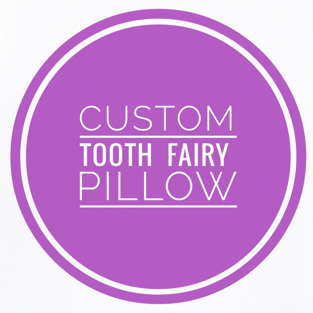 Custom Tooth Fairy Pillow - Personalized